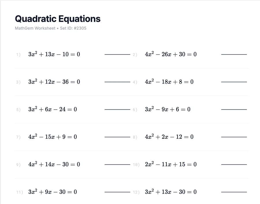 A generated quadratic equations worksheet with twelve problems